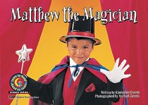 Matthew the Magician (Learn to Read Science Series)