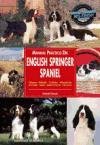Manual practico del English Springer Spaniel / Practical Manual of English Springer Spaniel (Spanish Edition)