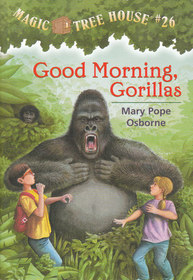 the Magic Treehouse Good Morning Gorillas #26