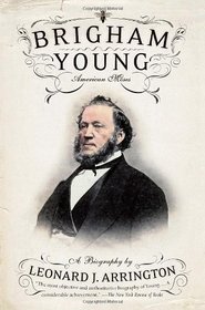 Brigham Young: American Moses (Vintage)