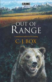 Out of Range (Joe Pickett, Bk 5)