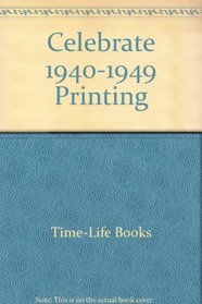 Celebrate 1940-1949 Printing