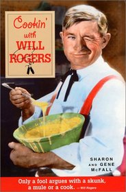 Cookin' With Will Rogers