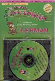 German: A Bilingual Music Program (The Complete Lyric Language)