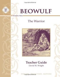 Beowulf Teacher Guide: The Warrior