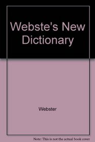 Webste's New Dictionary