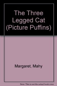 The Three-Legged Cat (Picture Puffins)