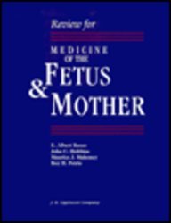 Review for Medicine of the Fetus & Mother