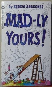 Mad-ly Yours