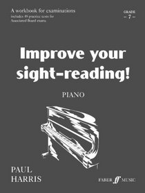 Improve Your Sight-Reading! Piano: Grade 7 / Early Advanced (Faber Edition)
