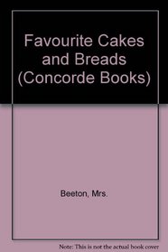 Favourite Cakes and Breads (Concorde Books)