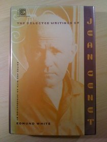 The Selected Writings of Jean Genet (Ecco Companions)