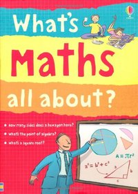 What's Maths All About? (Narrative Non Fiction)