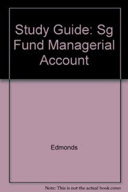Study Guide for use with Fundamental Managerial Accounting Concepts