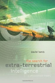 The Search for Extra Terrestrial Intelligence: A Philosophical Inquiry