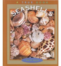 Seashells (True Books: Earth Science)