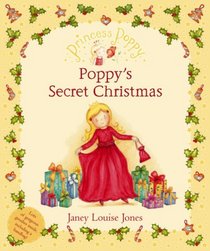 Princess Poppy: Poppy's Secret Christmas Gift Book (Princess Poppy)