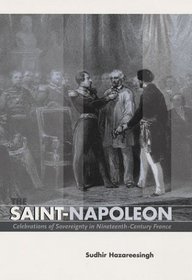 The Saint-Napoleon: Celebrations of Sovereignty in Nineteenth-Century France