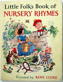 Little Folks' Book of Nursery Rhymes