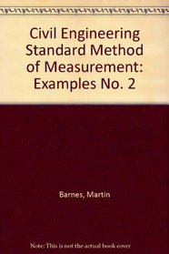 Civil Engineering Standard Method of Measurement: Examples No. 2
