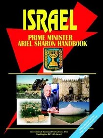 Israel Prime Minister Ariel Sharon Handbook