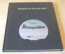 America in the Air War (Epic of Flight)