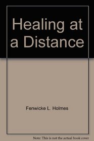 Healing at a Distance