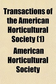 Transactions of the American Horticultural Society (1)
