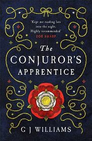 The Conjuror?s Apprentice: (The Tudor Rose Murders Book 1)