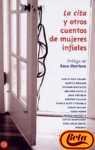 La Cita Y Otros Cuentos De Mujeres Infieles (Spanish Edition)