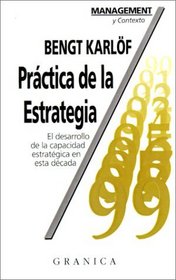 Practica De LA Estrategia (Spanish Edition)