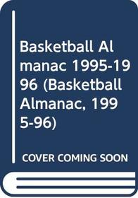 Basketball Almanac 1995-1996 (Basketball Almanac, 1995-96)