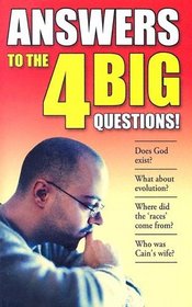 Answers to the Big 4 Questions