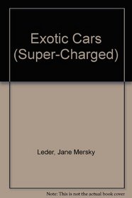 Exotic Cars (Super-Charged)
