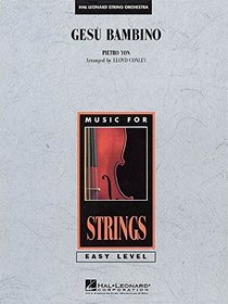 Gesu Bambino (Easy Music For Strings)