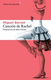 Cancion de Rachel (Spanish Edition)