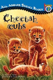 Cheetah Cubs (All Aboard Science Reader, Station Stop 2)