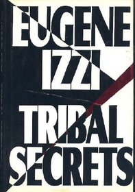 Tribal Secrets