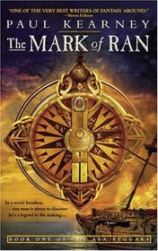 The Mark of Ran : Book One of The Sea Beggars