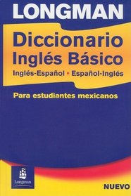 Longman Diccionario Ingles Basico Para Estudiantes Mexicanos