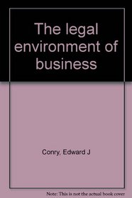 The legal environment of business