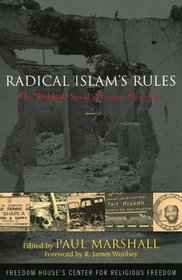 Radical Islam's Rules: The Worldwide Spread of Extreme Shari'a Law : The Worldwide Spread of Extreme Shari'a Law