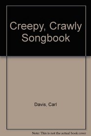 Creepy, Crawly Songbook