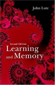 Learning and Memory, Second Edition