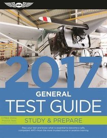 General Test Guide 2017: The 