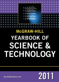 McGraw-Hill Yearbook of Science and Technology 2011 (Mcgraw Hill Yearbook of Science & Technology)