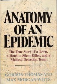 Anatomy of an Epidemic