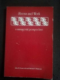 Stress and Work: A Managerial Perspective (Management applications series)