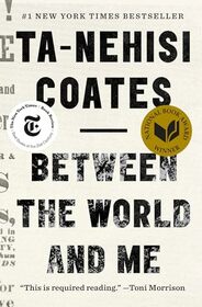 Between the World and Me (One World Essentials)