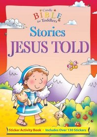 Stories Jesus Told (Candle Bible for Toddlers Sticker Fun)